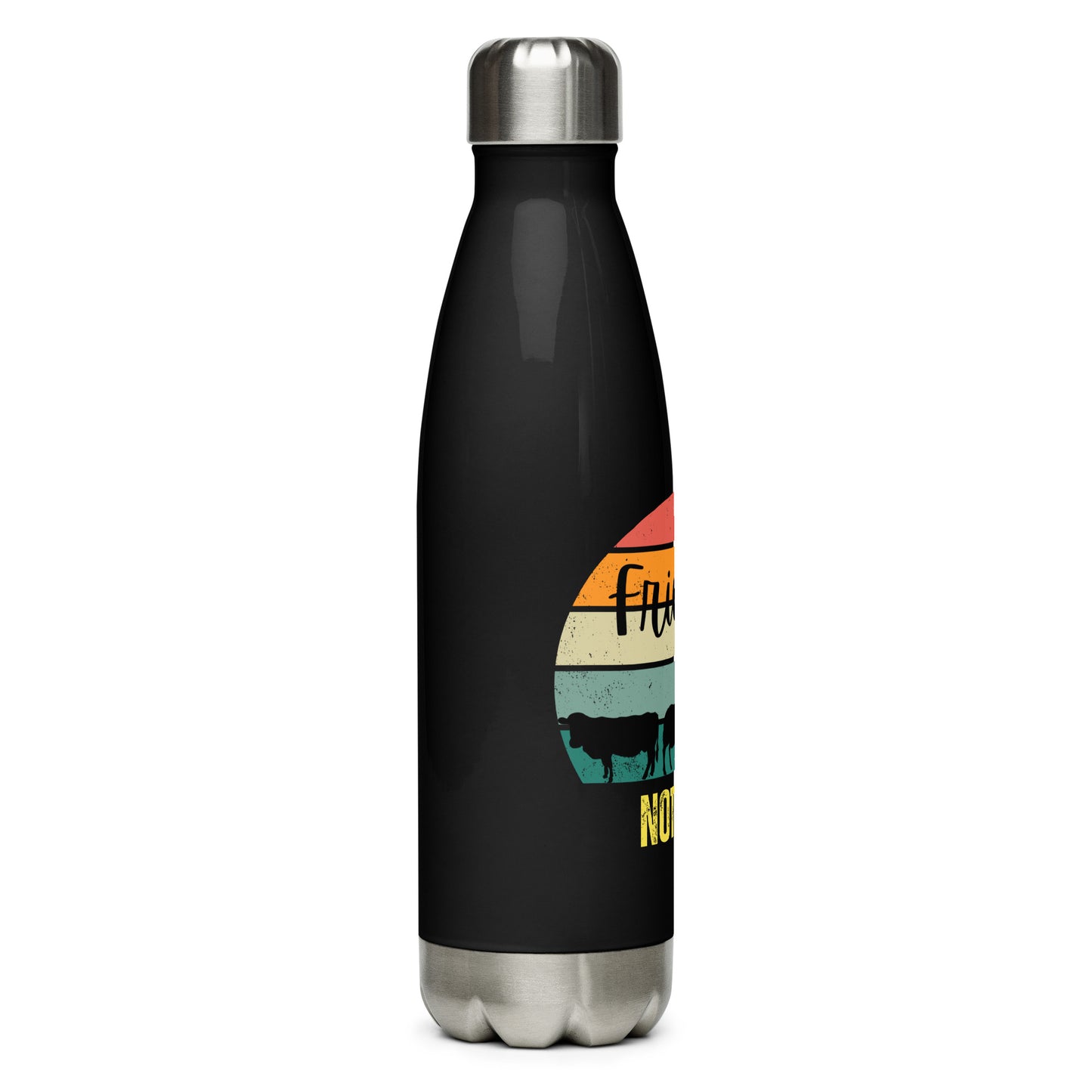 Friends Not Food Stainless steel water bottle