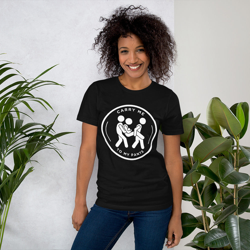 Carry Me To My Pants Tee
