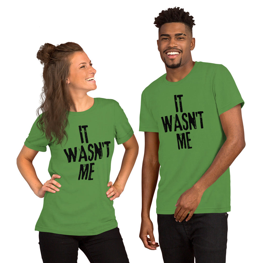 It Wasn't Me Tee
