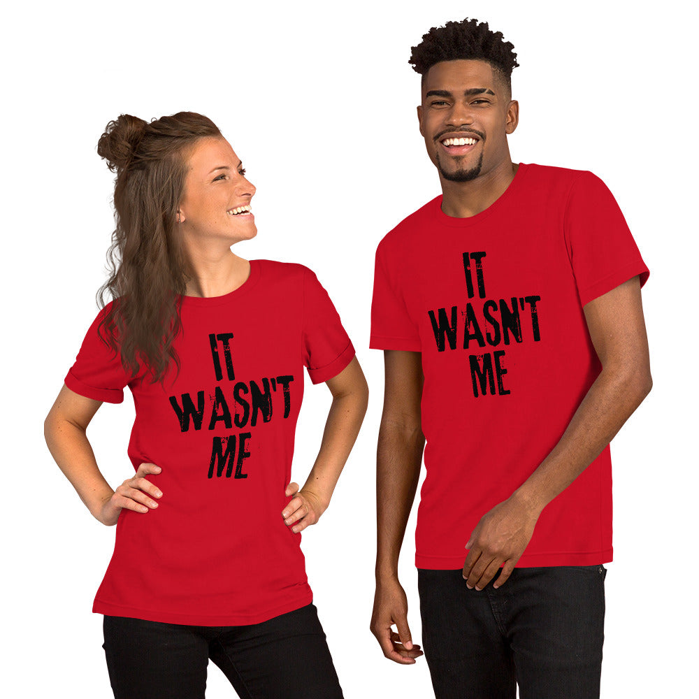 It Wasn't Me Tee